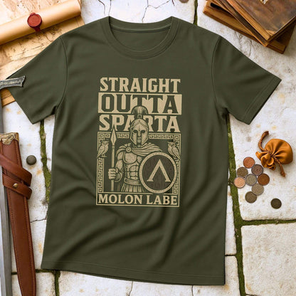 Straight Outta Sparta T-Shirt | Molon Labe Spartan Warrior Tee | Greek History Military Parody Gift