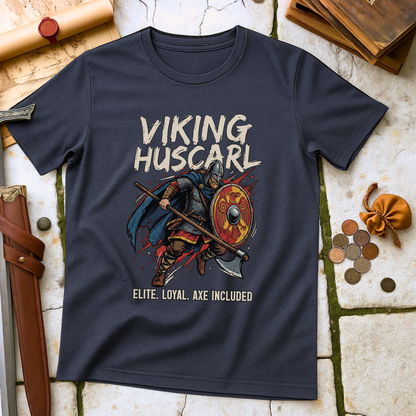 Viking Huscarl Elite T-Shirt | Anglo-Saxon Loyal Warrior Tee | Axe Included Military History Gift