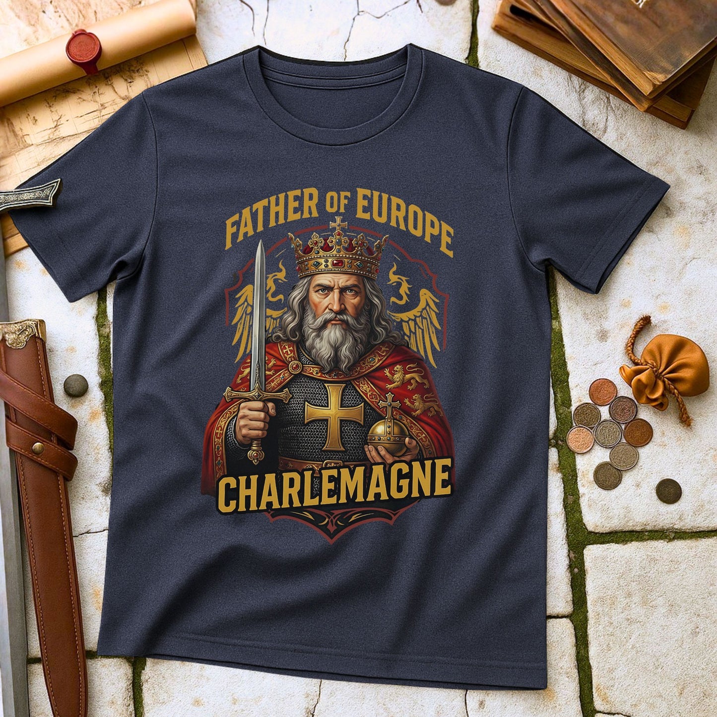 Charlemagne Father of Europe T-Shirt | Holy Roman Emperor Medieval Tee | Carolingian Dynasty History Gift